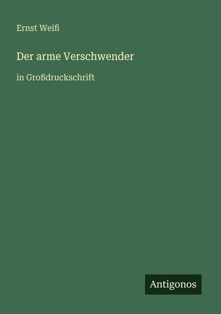 Der arme Verschwender