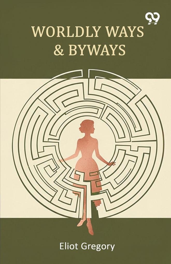 Worldly Ways & Byways