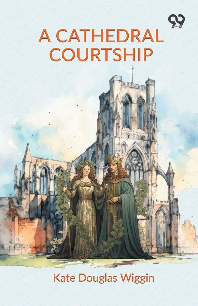 A Cathedral Courtship