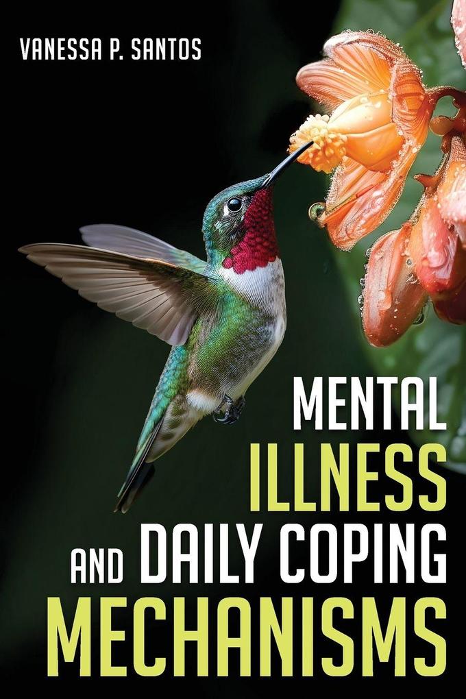 Mental Illness and Daily Coping Mechanisms