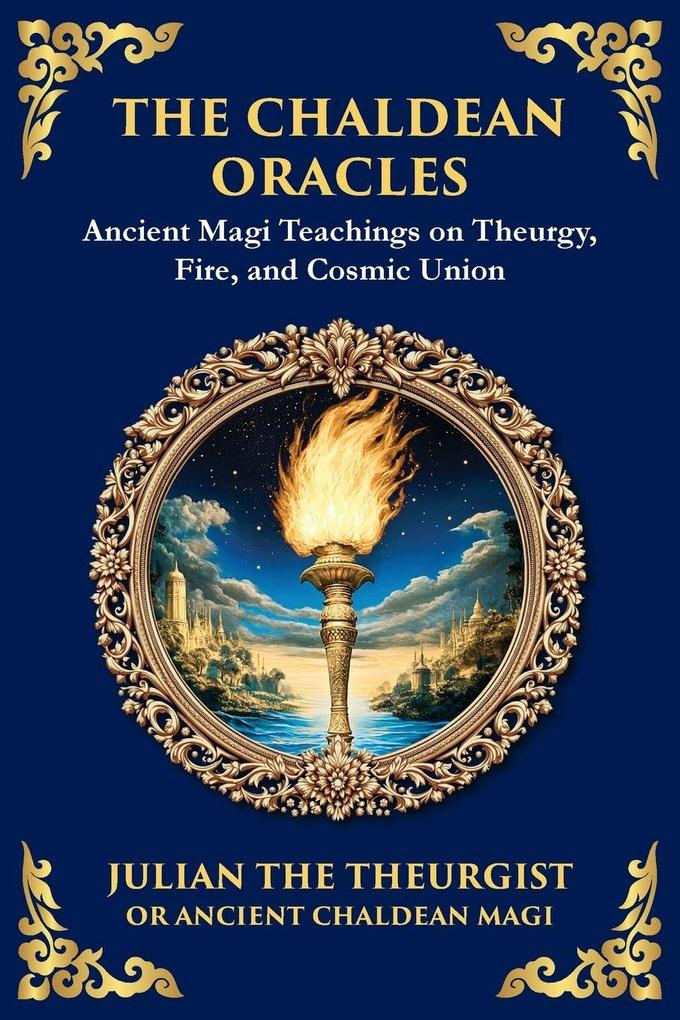 The Chaldean Oracles