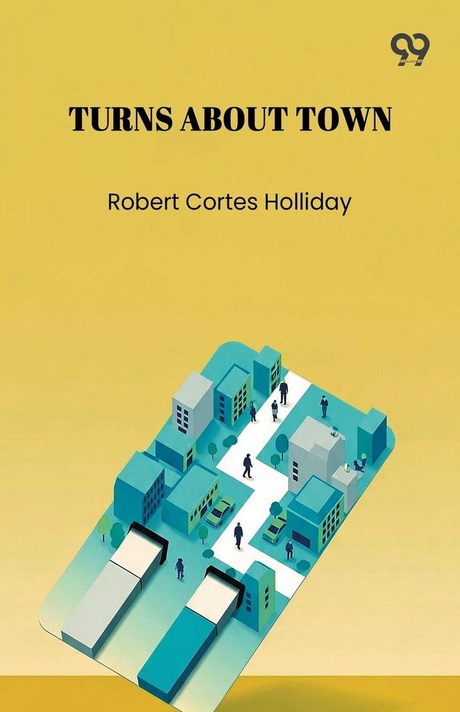 Turns About Town