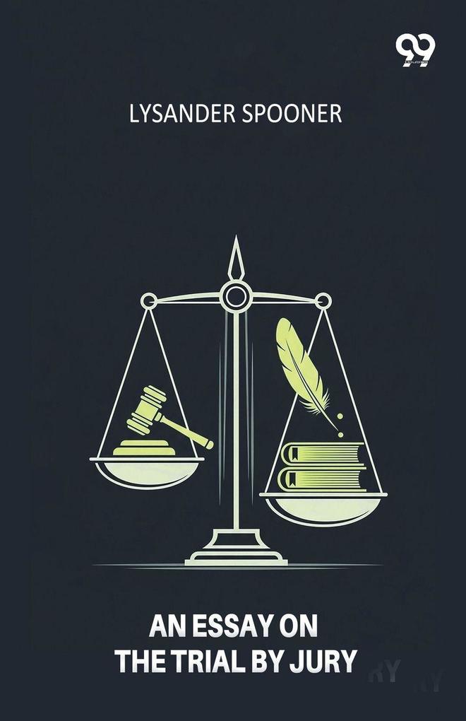An Essay On The Trial By Jury