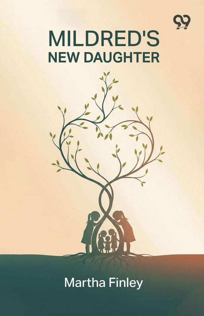 Mildred's New Daughter