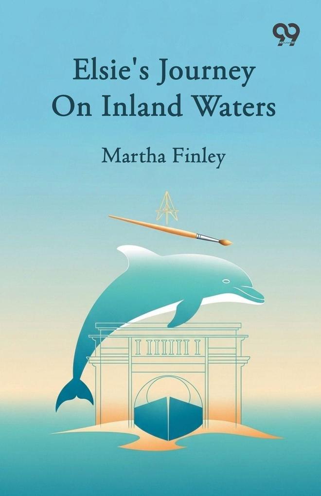 Elsie's Journey On Inland Waters
