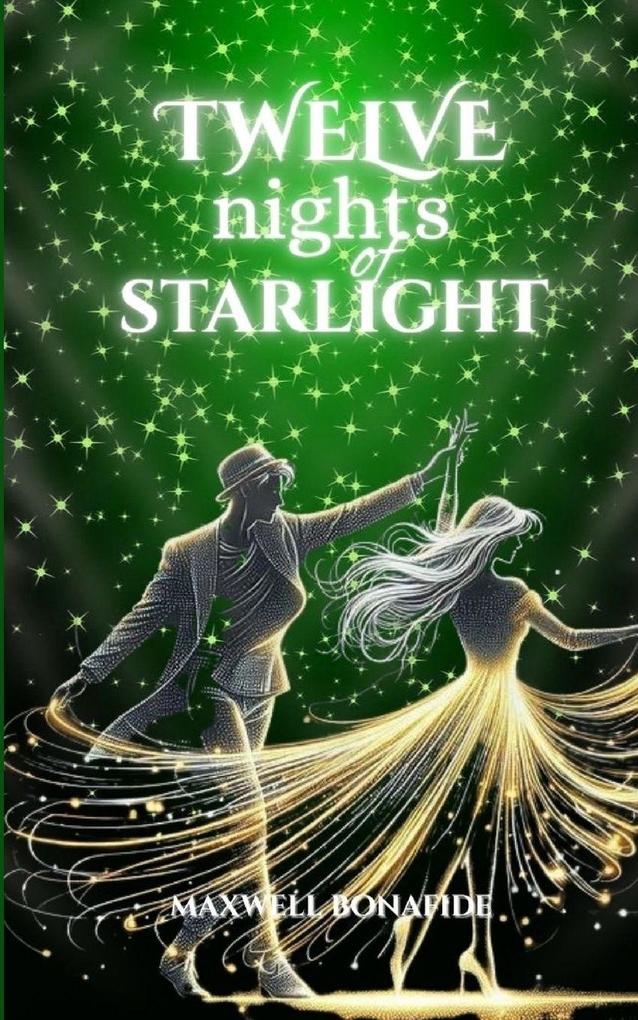 TWELVE NIGHTS OF STARLIGHT