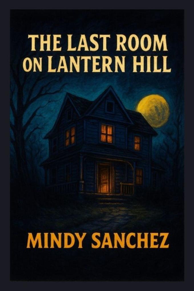 The Last Room On Lantern Street