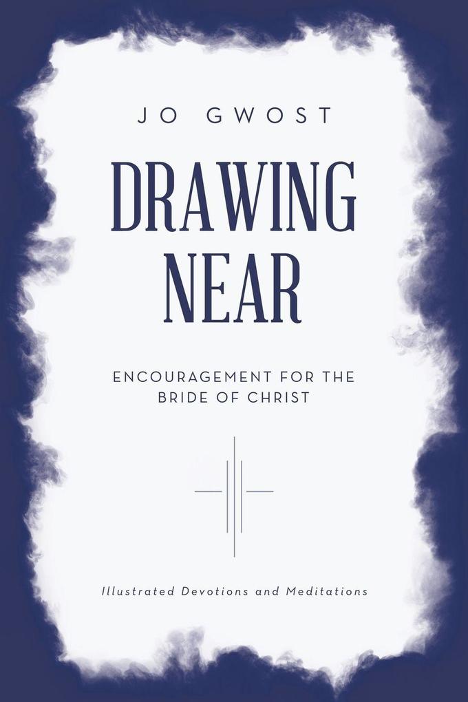 Drawing Near
