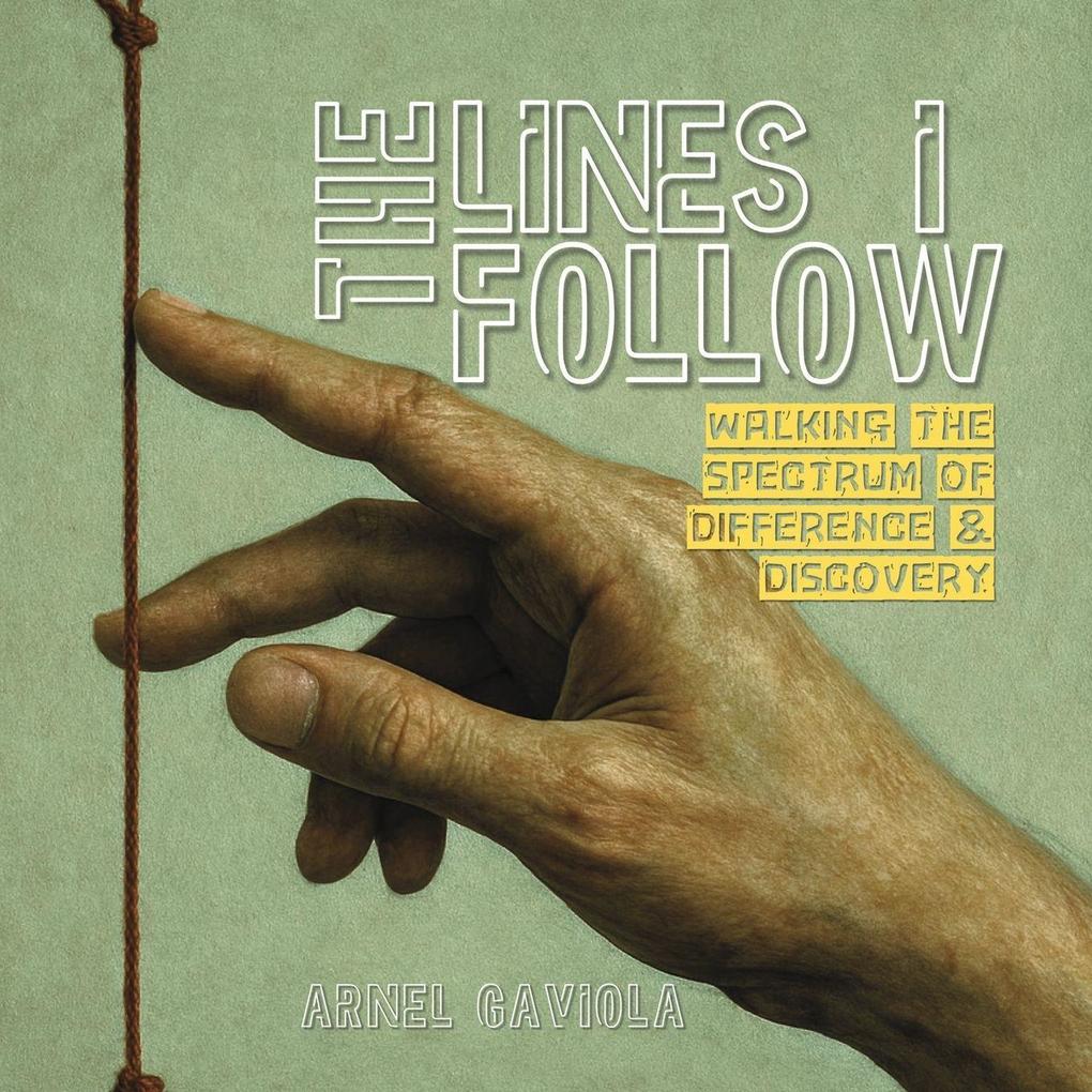 The Lines I Follow