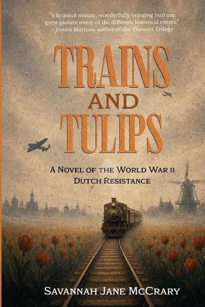 Trains and Tulips