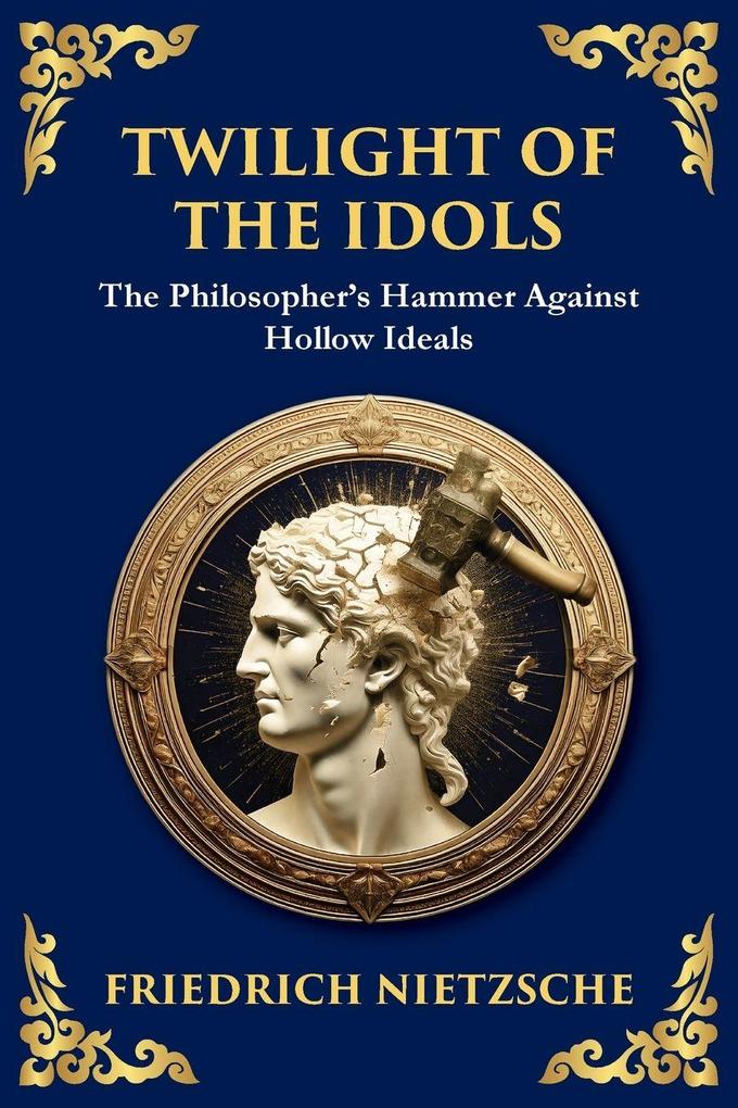 Twilight of the Idols