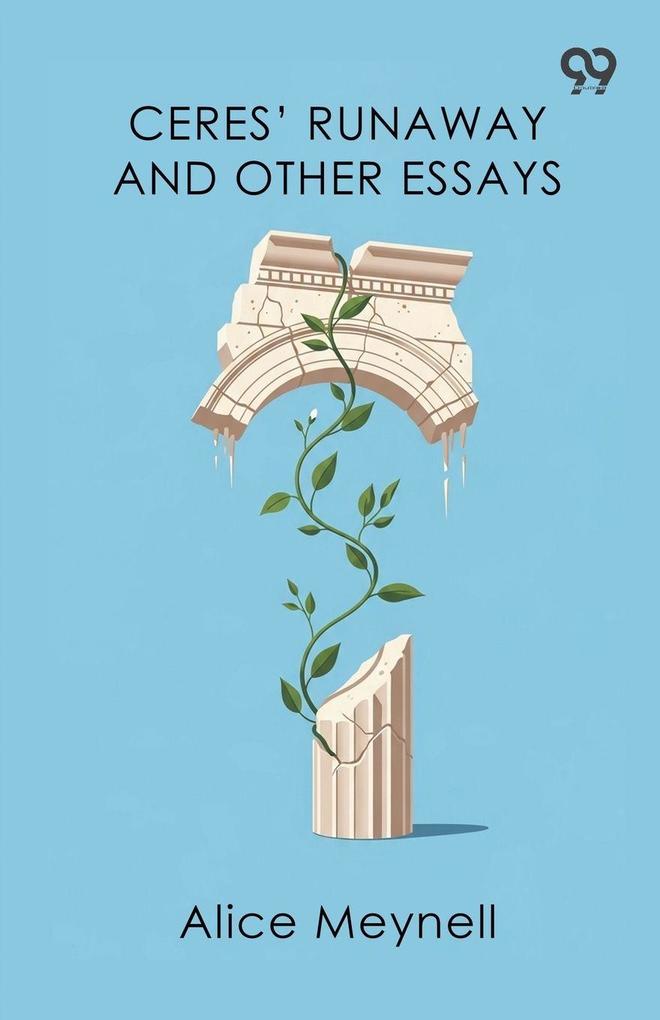 Ceres' Runaway And Other Essays