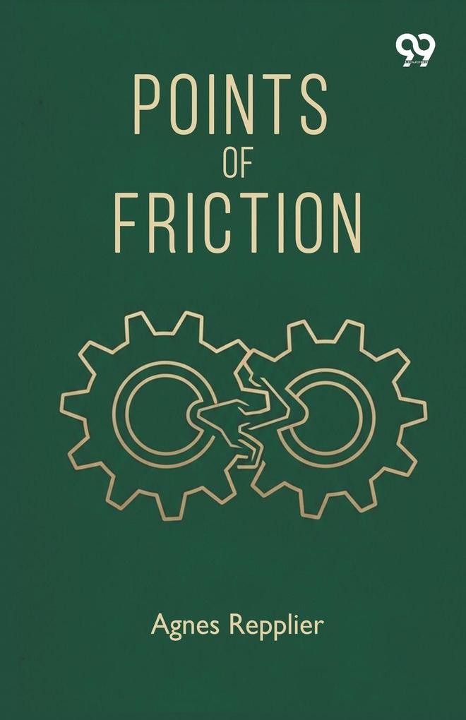 Points Of Friction