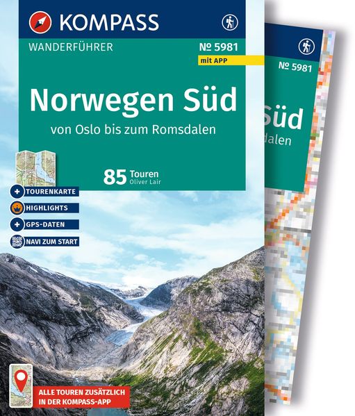 KOMPASS Wanderführer Norwegen Süd von Oslo bis zum Romsdalen 85 Touren mit Extra-Tourenkarte