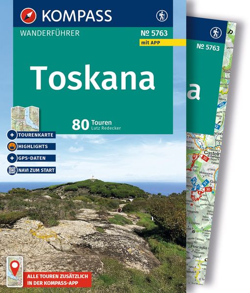 KOMPASS Wanderführer Toskana 80 Touren mit Extra-Tourenkarte