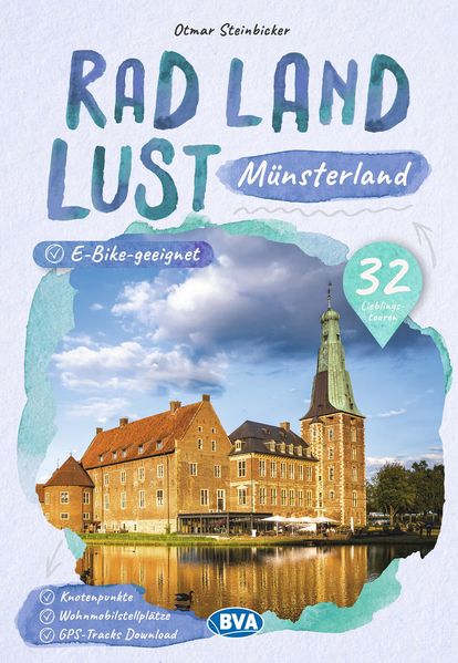BVA RadLandLust Münsterland 32 Lieblingstouren mit Knotenpunkten