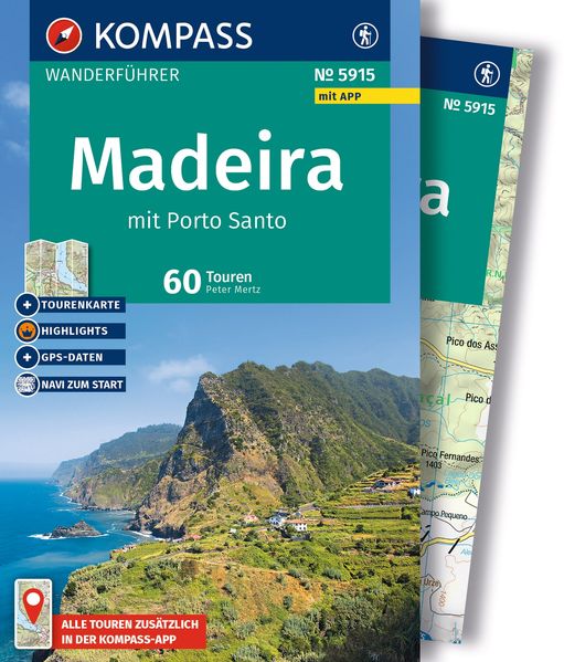 KOMPASS Wanderführer Madeira mit Porto Santo 60 Touren mit Extra-Tourenkarte