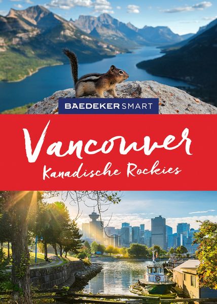 Baedeker SMART Reiseführer Baedeker SMART Reiseführer Vancouver & Kanadische Rockies