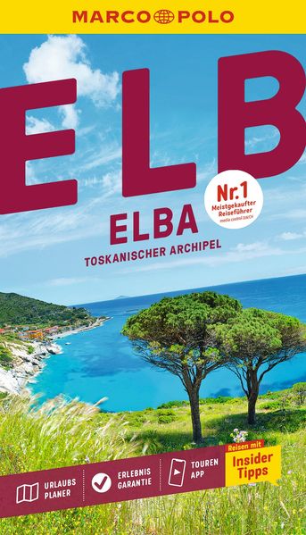 MARCO POLO Reiseführer Elba Toskanischer Archipel