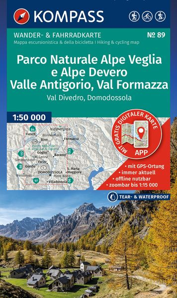 KOMPASS Wanderkarte 89 Parco Naturale Alpe Veglia e Alpe Devero Valle Antigorio Val Formazza Val Divedro Domodossola 1:50.000