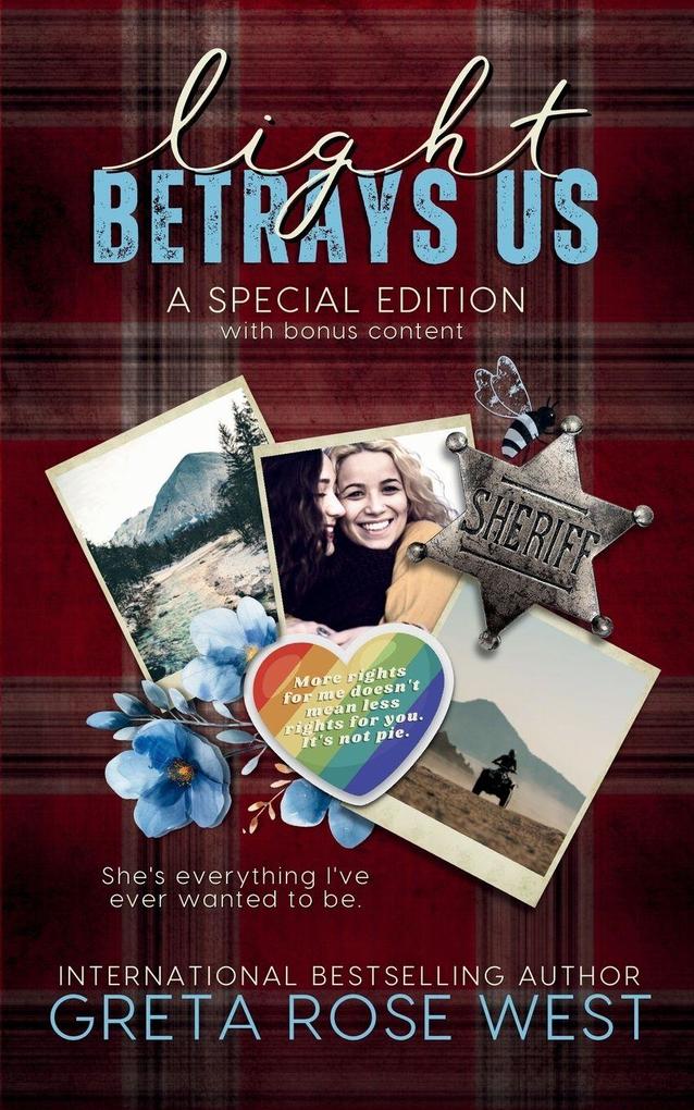 Light Betrays Us