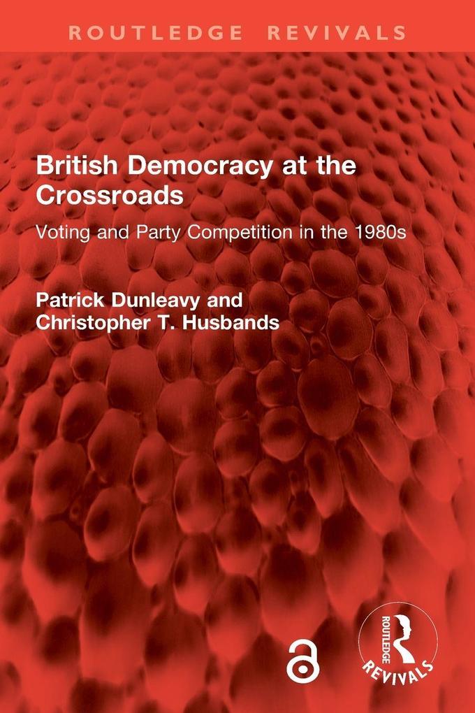 British Democracy at the Crossroads