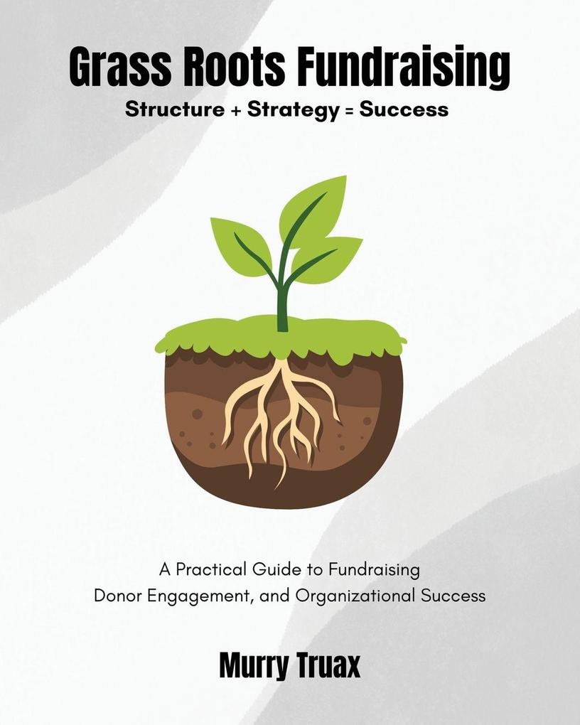 Grass Roots Fundraising