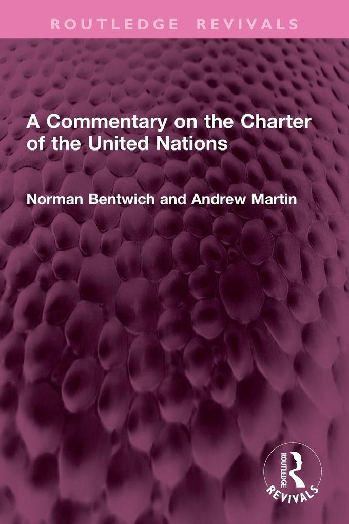 A Commentary on the Charter of the United Nations