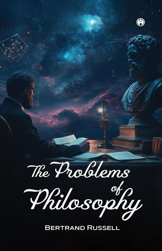 THE PROBLEMS OF PHILOSOPHY