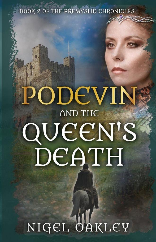 Podevin and the Queen's Death