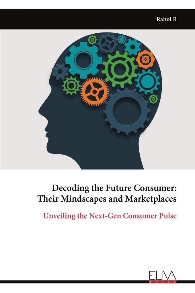 Decoding the Future Consumer