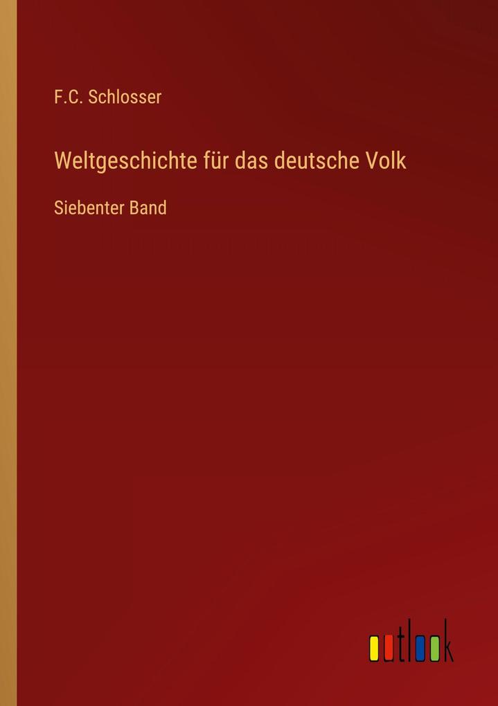 Weltgeschichte für das deutsche Volk