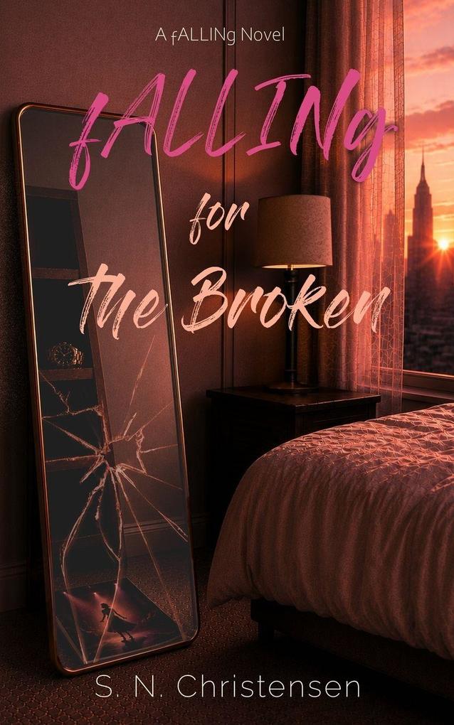 fALLINg for the Broken