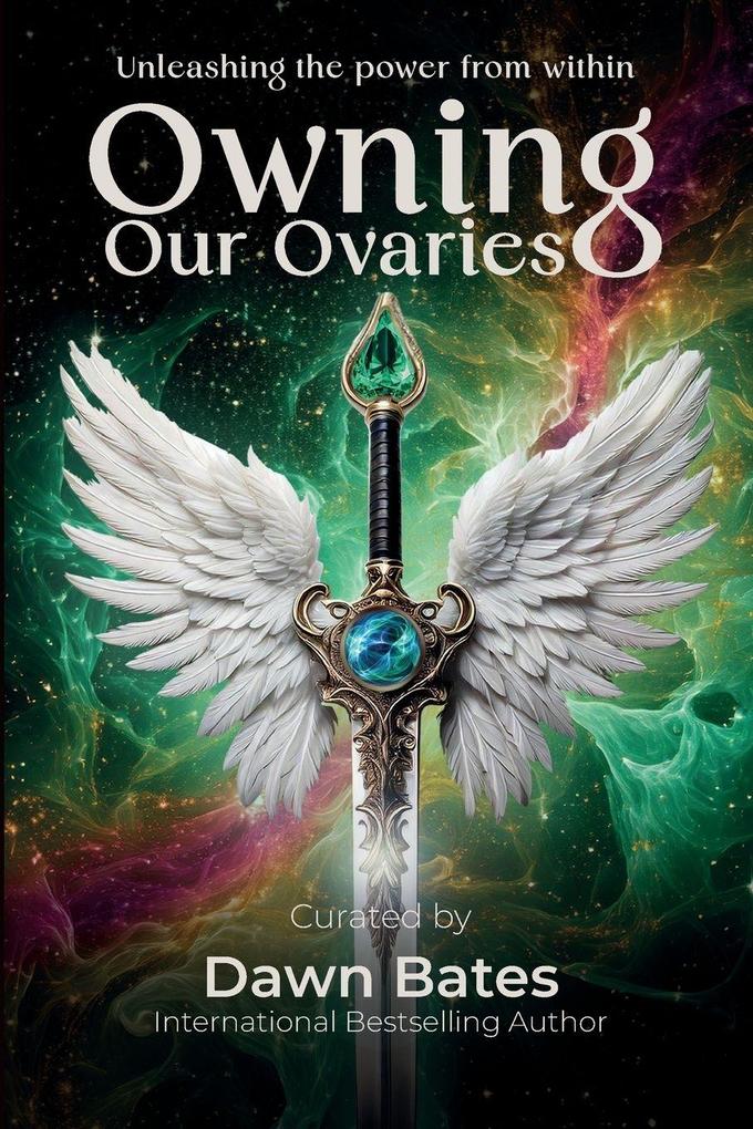 Owning Our Ovaries