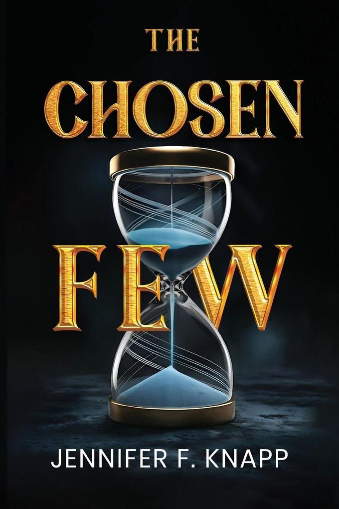 The Chosen Few