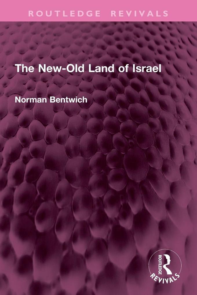 The New-Old Land of Israel