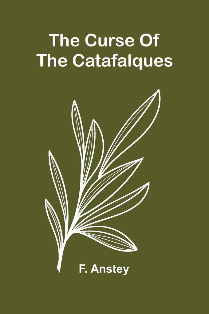 The Curse Of The Catafalques