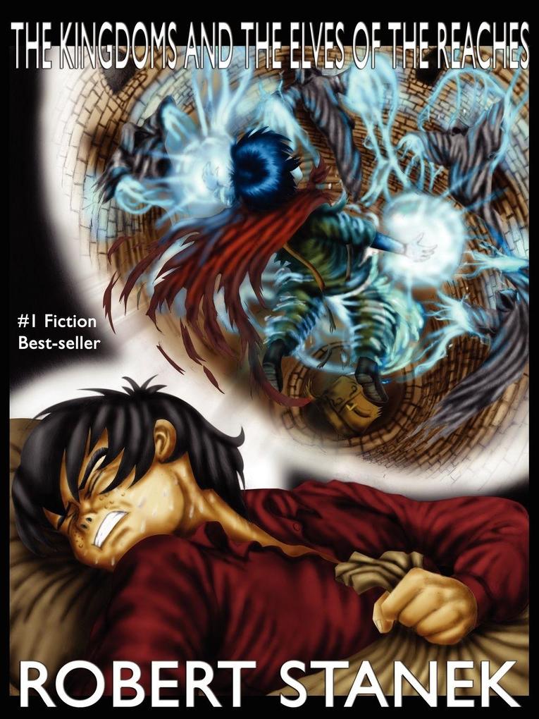 The Kingdoms and the Elves of the Reaches (Keeper Martin's Tales Book 1 Special Illustrated Edition)