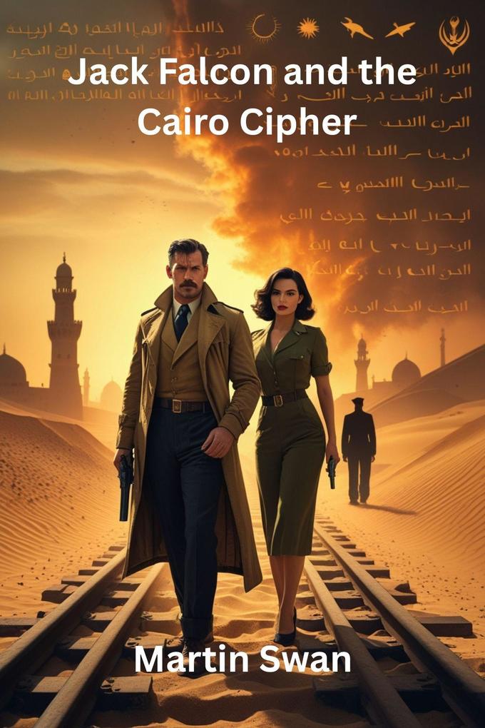 Jack Falcon and the Cairo Cipher