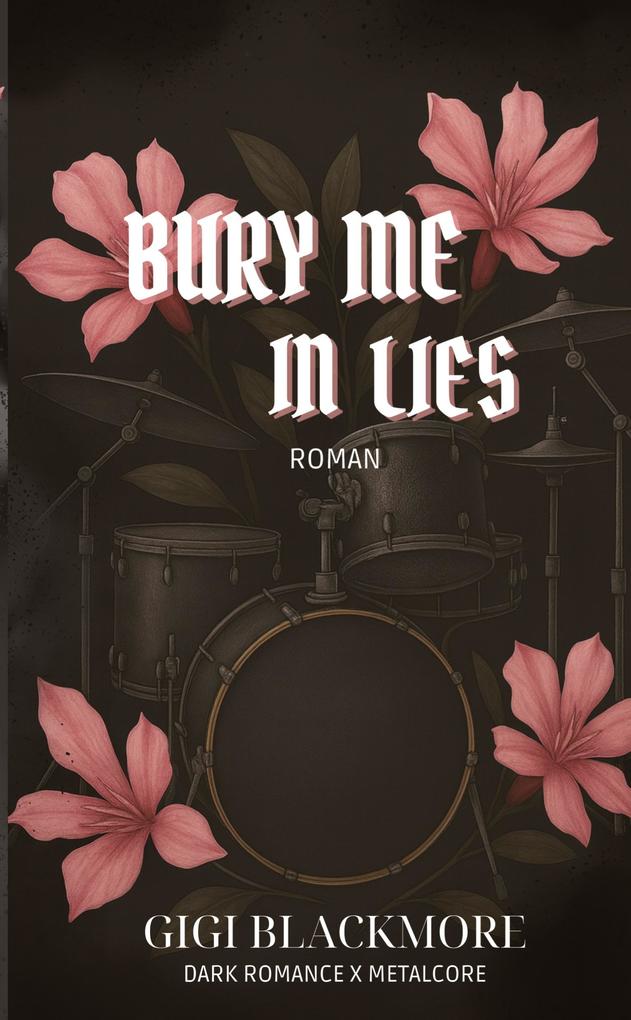 Bury Me In Lies