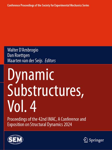Dynamic Substructures Vol. 4