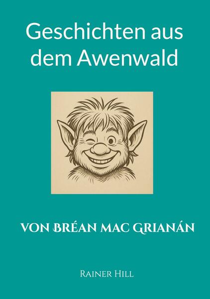 Geschichten aus dem Awenwald