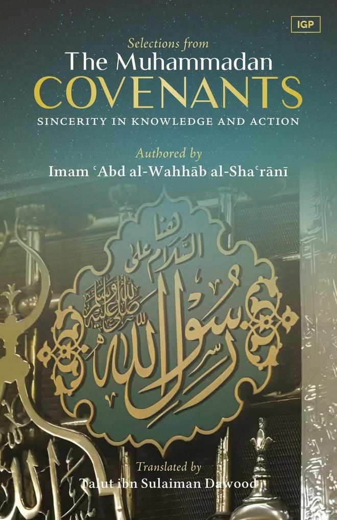 Selections from the Muhammadan Covenants