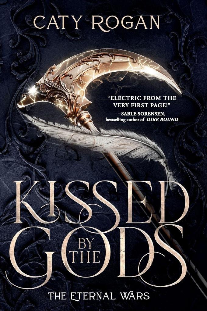 Kissed by the Gods