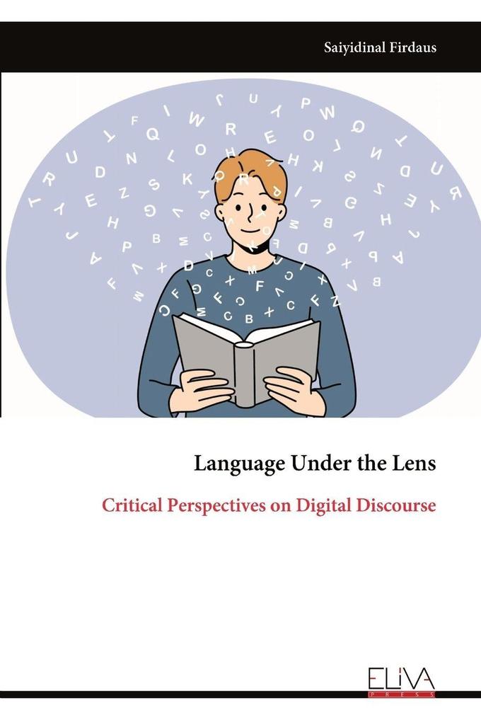 Language Under the Lens