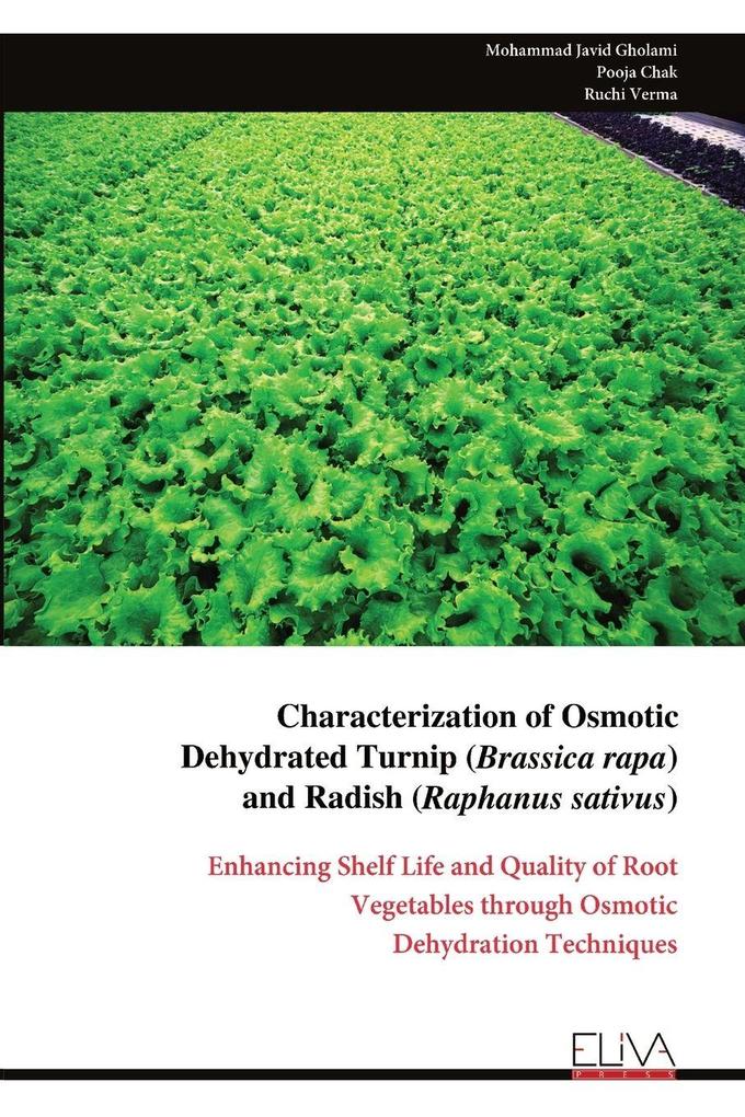 Characterization of Osmotic Dehydrated Turnip (Brassica rapa) and Radish (Raphanus sativus)