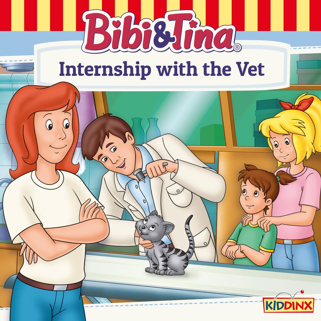 Bibi and Tina Internship with the Vet