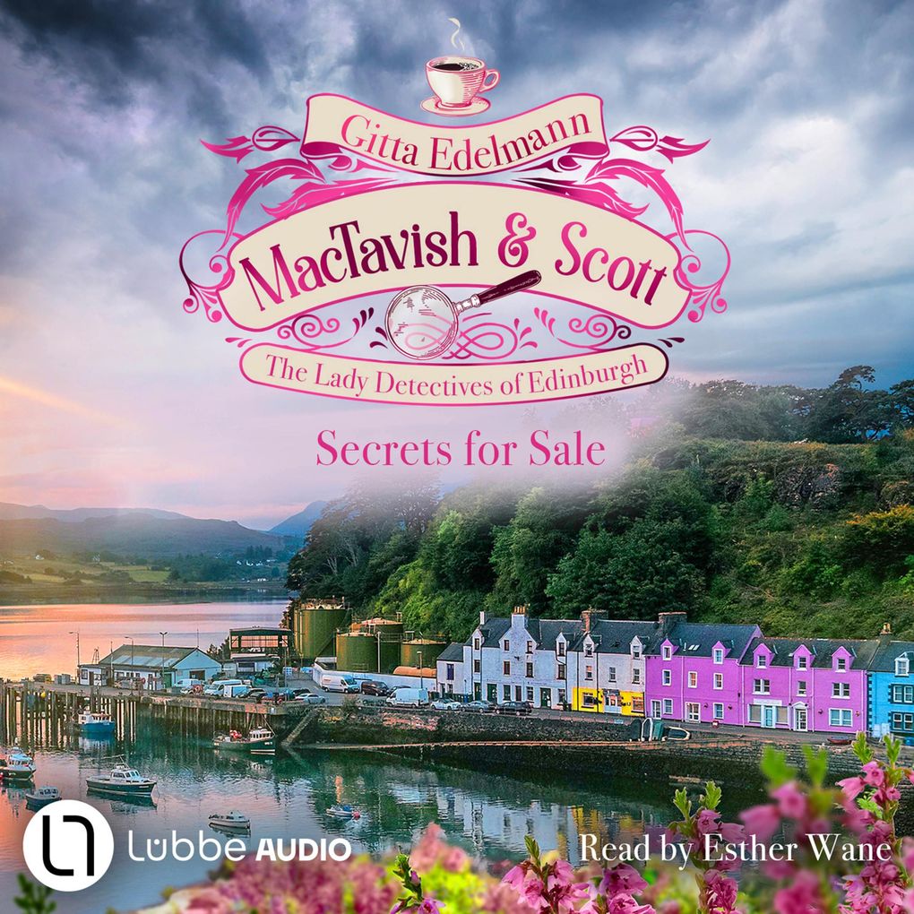 Secrets for Sale - MacTavish & Scott - The Lady Detectives of Edinburgh Episode 6