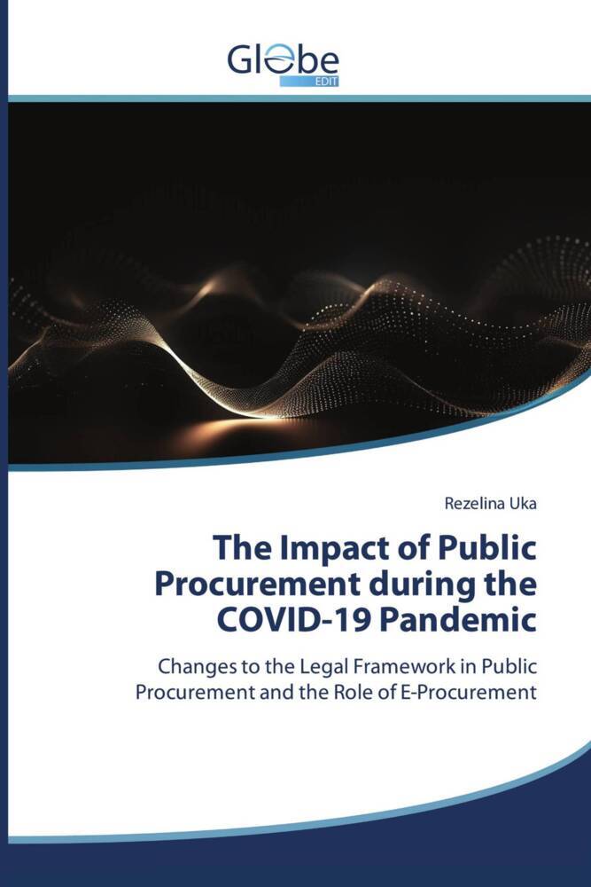 The Impact of Public Procurement during the COVID-19 Pandemic