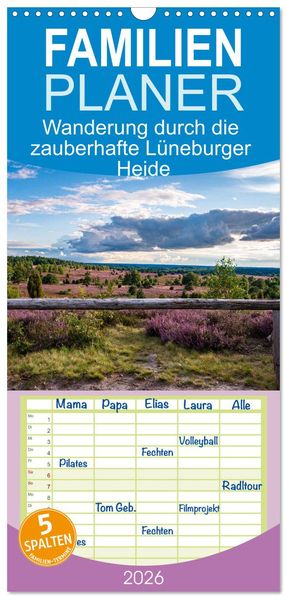 Familienplaner 2026 - Wanderung durch die zauberhafte Lüneburger Heide mit 5 Spalten (Wandkalender 21 x 45 cm) CALVENDO